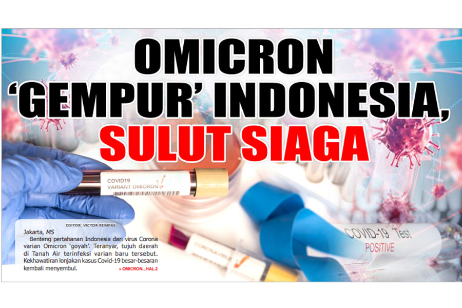 OMICRON ‘GEMPUR’ INDONESIA, SULUT SIAGA