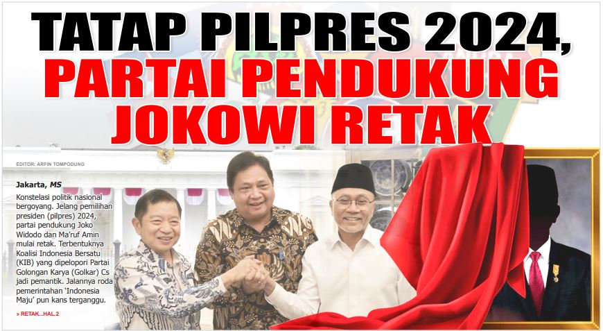TATAP PILPRES 2024, PARTAI PENDUKUNG JOKOWI RETAK