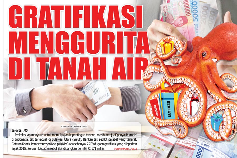 GRATIFIKASI MENGGURITA DI TANAH AIR