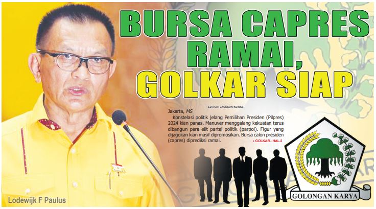 BURSA CAPRES RAMAI, GOLKAR SIAP