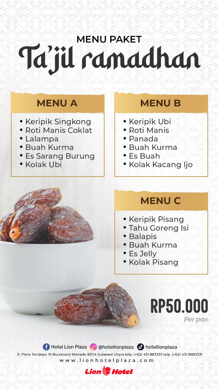 Murah Banget, Yuukk! Nikmati Ta’jil Ramadhan di Hotel Lion Plaza Manado