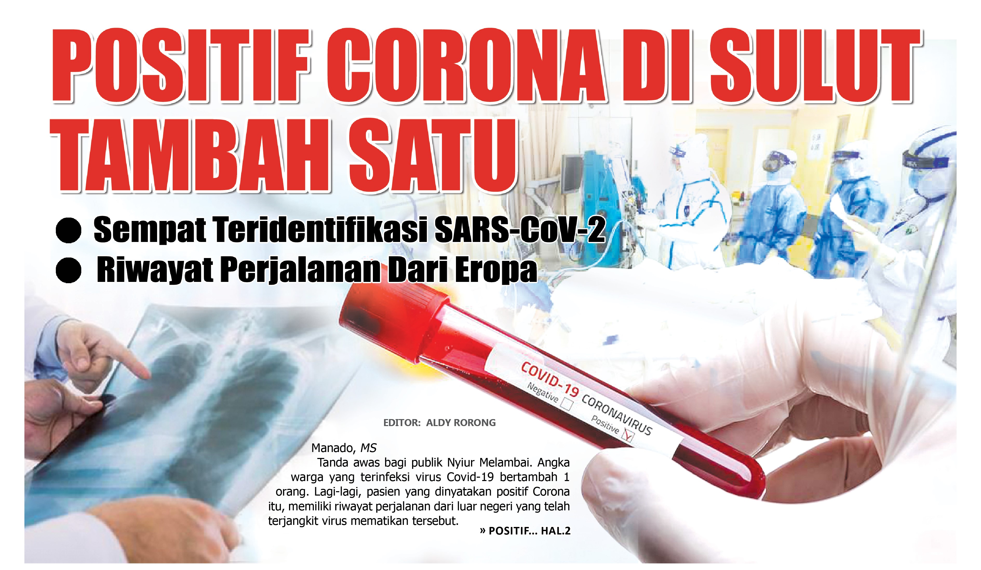 POSITIF CORONA DI SULUT TAMBAH SATU