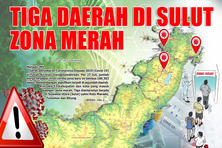 TIGA DAERAH DI SULUT ZONA MERAH