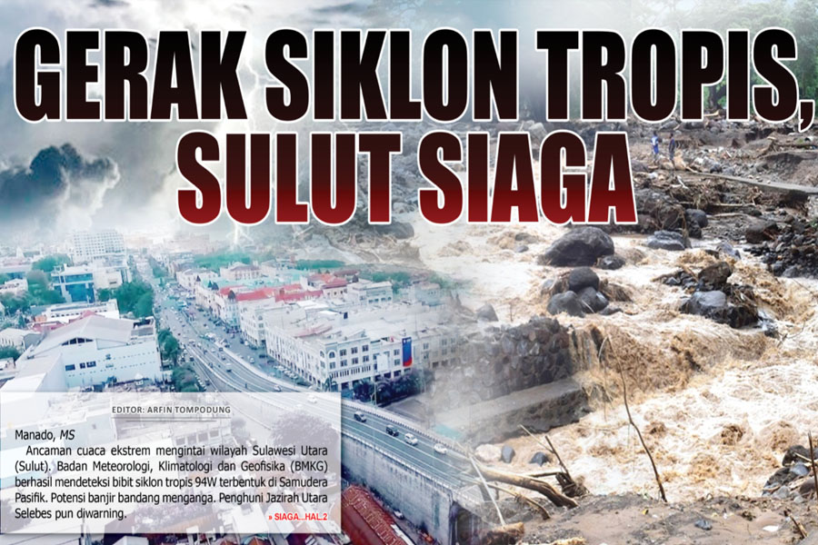 GERAK SIKLON TROPIS, SULUT SIAGA