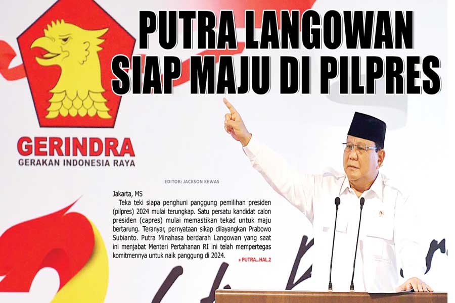 PUTRA LANGOWAN SIAP MAJU DI PILPRES