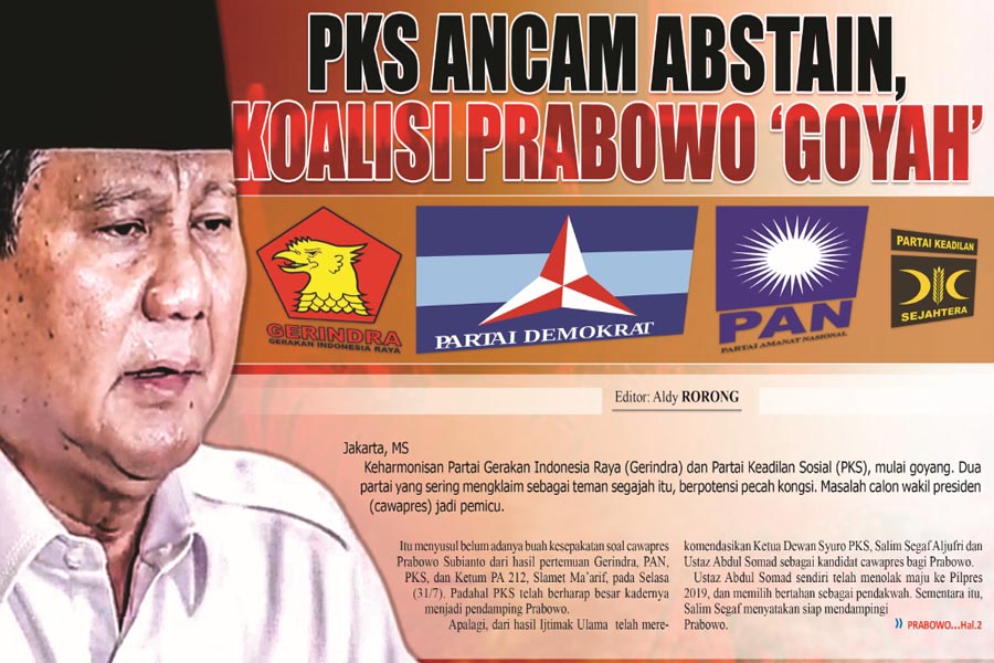 PKS ANCAM ABSTAIN, KOALISI PRABOWO �GOYAH�