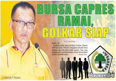 BURSA CAPRES RAMAI, GOLKAR SIAP